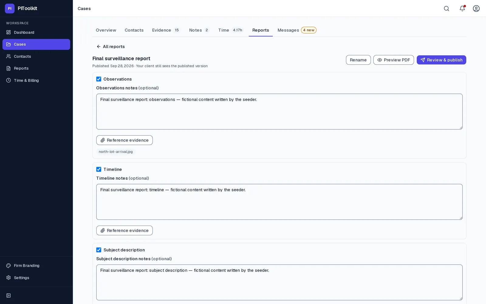The report editor for a published “Final surveillance report”: Observations, Timeline and Subject description sections, each with a notes field and a Reference evidence button, one already citing a photo, and Rename, Preview PDF and Review & publish buttons at the top.